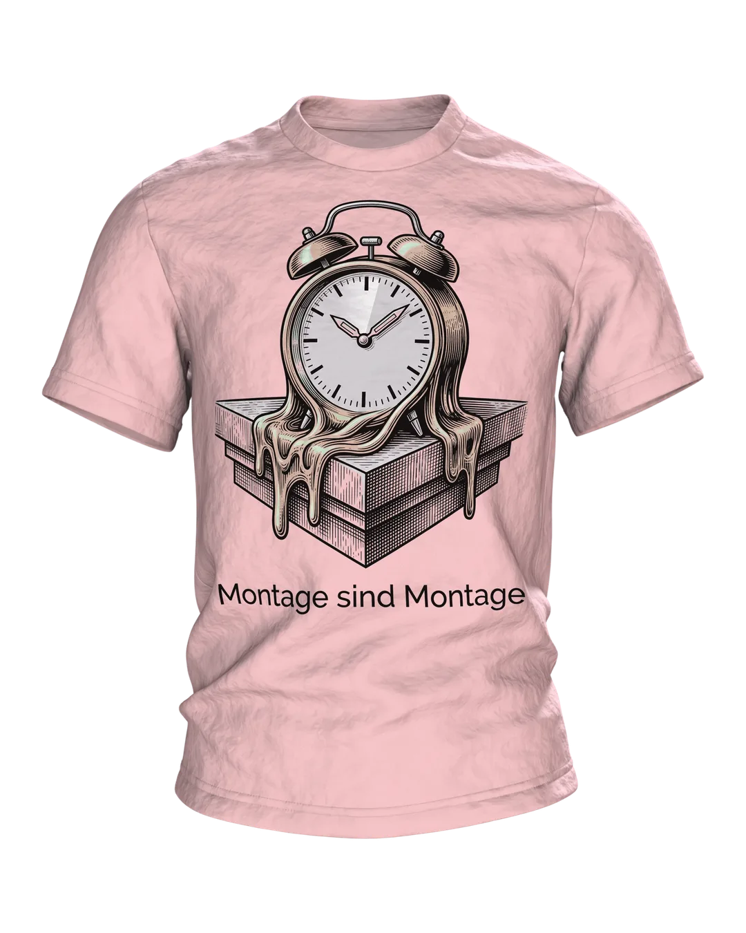 Wecker T-Shirt "Montage sind Montage", zerfließende Uhr im Gravur-Stil