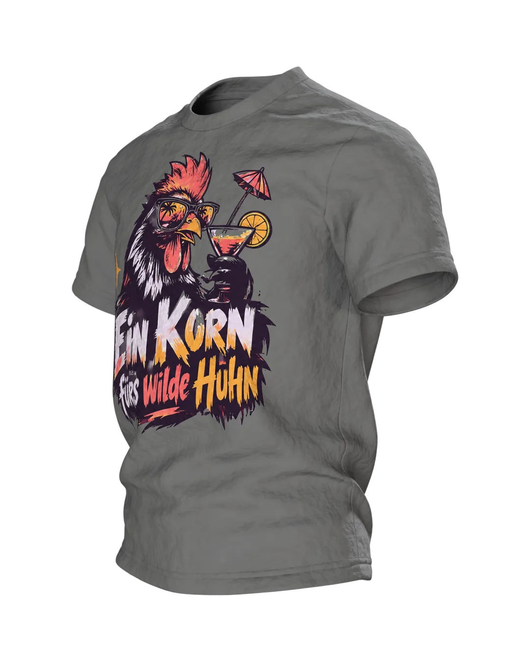 Ein Korn fürs wilde Huhn T-Shirt: Party-Hahn mit Sonnenbrille und Cocktail, Pinselschrift, Rückenprint, Seitenansicht rechts