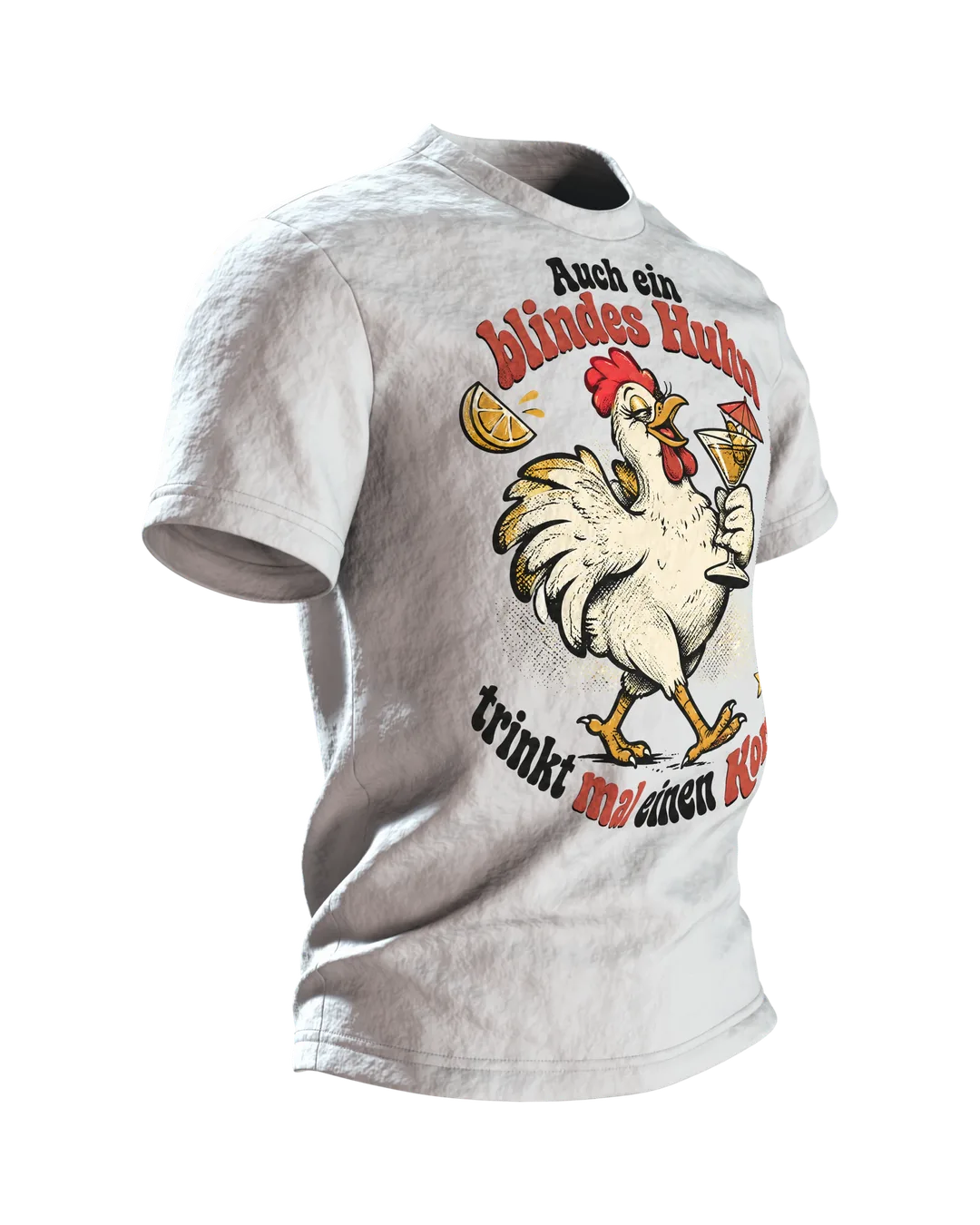 Auch ein blindes Huhn trinkt mal einen Korn T-Shirt: Retro-Huhn mit Cocktail, Saufspruch vorn, Rückenprint, Seitenansicht links