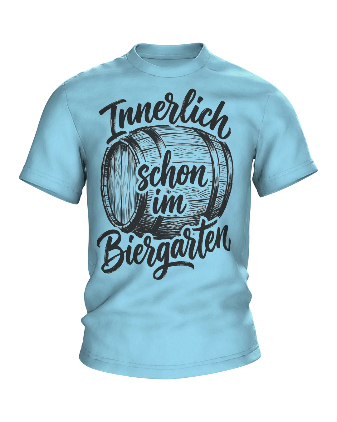 Beer Garden T-shirt "Innerlich schon im Biergarten", Wooden Barrel with Brush Lettering