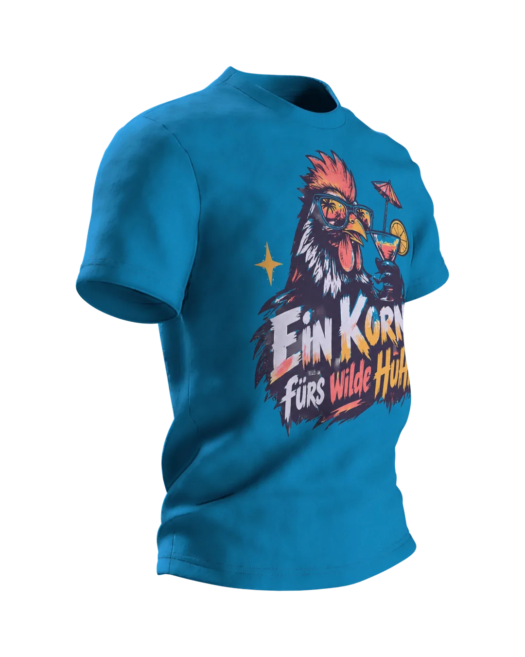Ein Korn fürs wilde Huhn T-Shirt: Party-Hahn mit Sonnenbrille und Cocktail, Pinselschrift, Rückenprint, Seitenansicht links