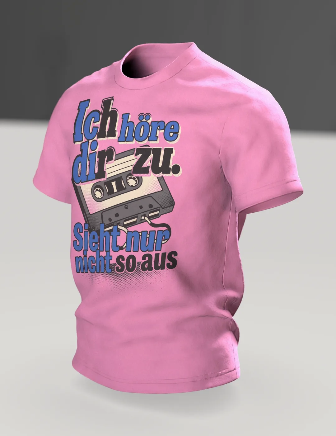 Kassette T-Shirt "Ich höre dir zu. Sieht nur nicht so aus", Retro Pop-Art Spruch, Im Raum, schräg