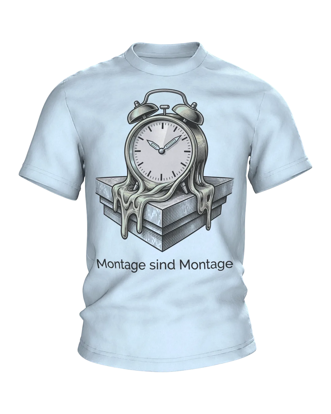 Alarm Clock T-shirt "Montage sind Montage", melting clock in engraving style