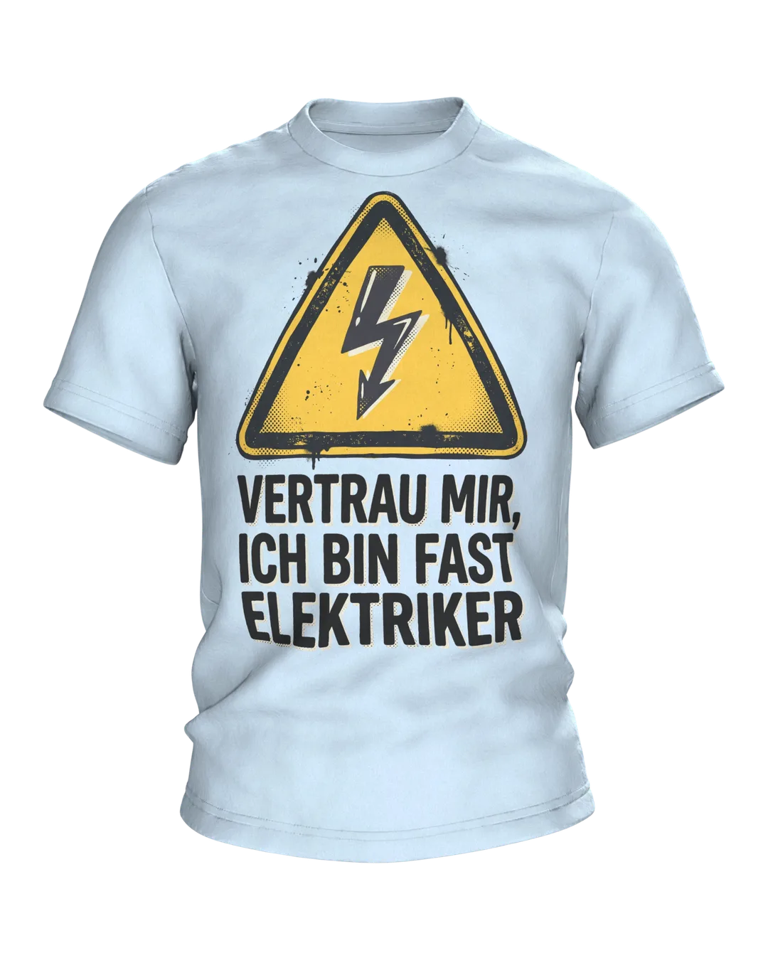 Electrician T-shirt "Vertrau mir, ich bin fast Elektriker", warning triangle with bolt in halftone print