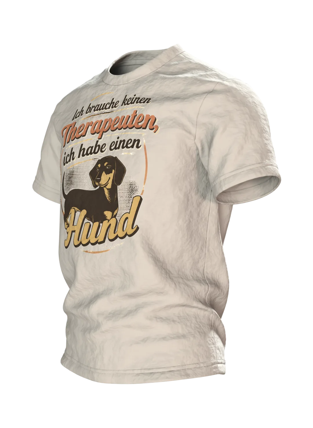 Hunde Spruch T-Shirt: „Ich brauche keinen Therapeuten, ich habe einen Hund“, Dackel im Retro-Schriftbild, hinten Dackelkopf, Seitenansicht rechts
